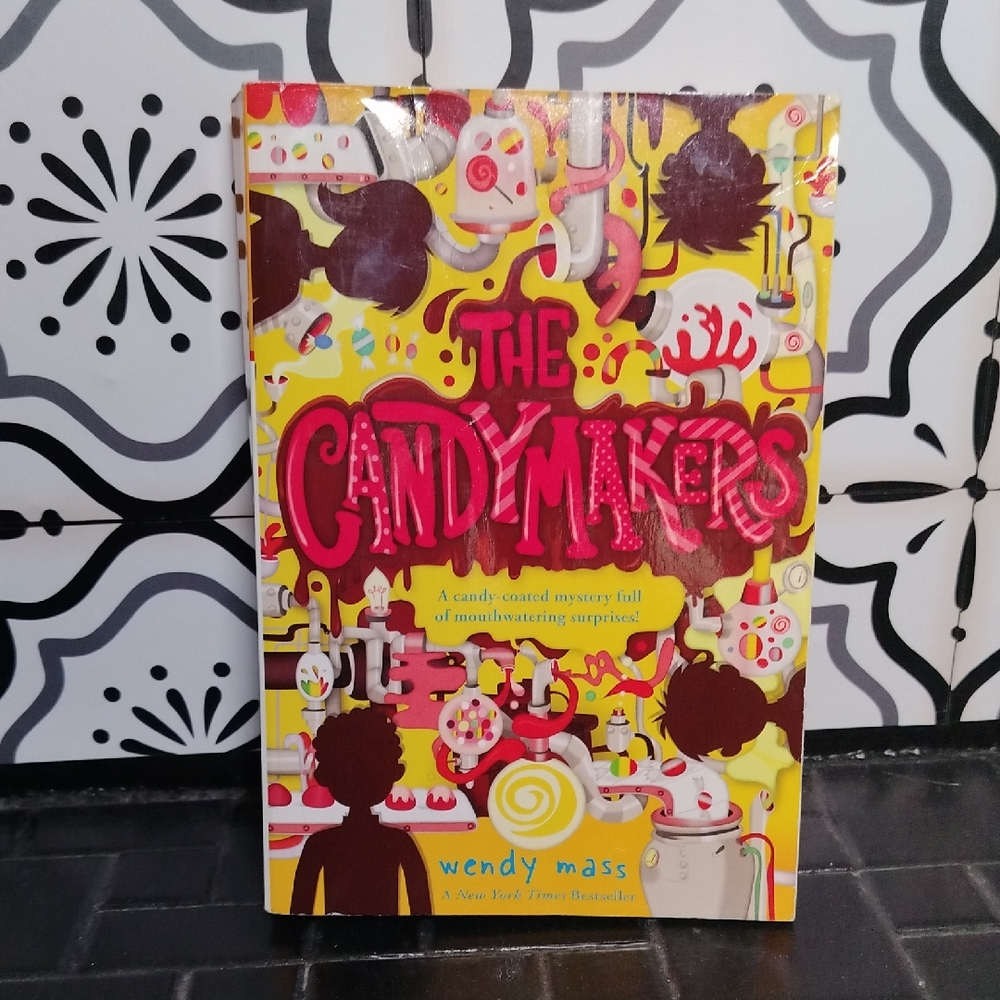 The Candymakers Book by Wendy Mass